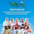 OJK: Gencarkan Literasi dan Inklusi Keuangan Masyarakat Indonesia