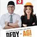 Dedi - Agi Nomor Urut 03 Untuk Pilawakot Bengkulu